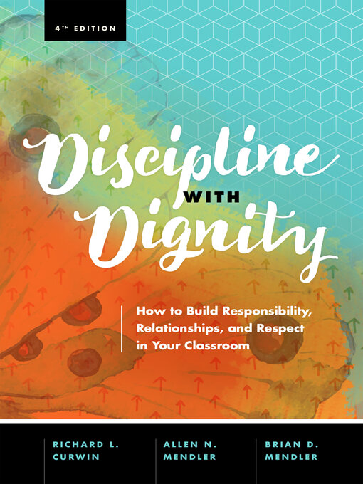 Title details for Discipline with Dignity by Richard L. Curwin - Available